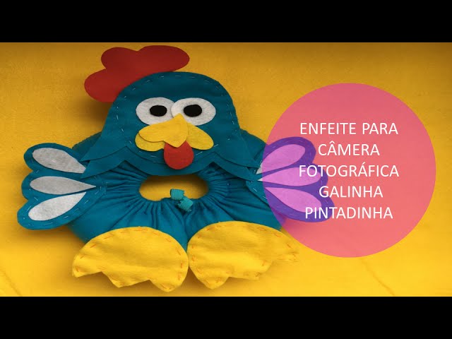 ENFEITE PARA CÂMERA FOTOGRÁFICA (LENS PET) EM FELTRO GALINHA PINTADINHA