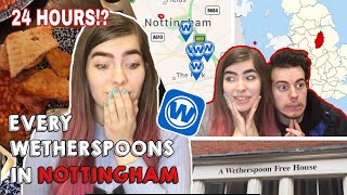 EATING AND DRINKING in EVERY Wetherspoons in NOTTINGHAM in 24 HOURS