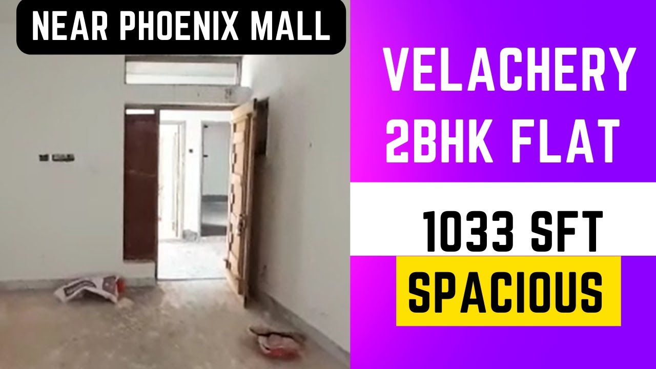 🏡Spacious budget flat FLAT💥2 bhk Flat for sale in Velachery😁Near Phoenix Marketcity வேளச்சேரி
