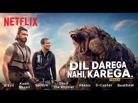 Dil Darega Nahi Karega Music Video | Ranveer Singh, Kaam Bhaari & More | Ranveer Vs Wild