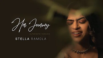 Stella Ramola - Her Journey (Alternate Version) (Official Music Video)