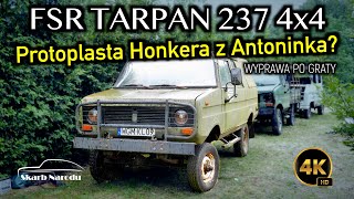 Tarpan 237 4X4 - Protoplasta Honkera z Antoninka? // Muzeum SKARB NARODU