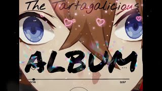 Video thumbnail of "The Tartagalicious Album - Tartaglia (All Childe Songs of 2022)"