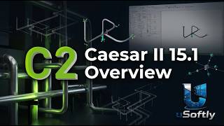 CAESAR II 15.1 overview