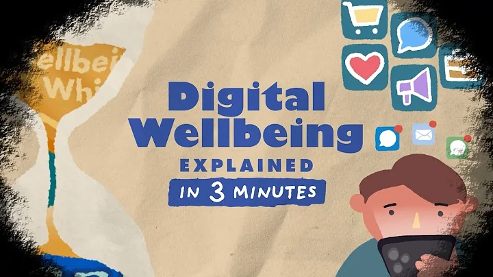 Digital Wellbeing | Explained in 3 Minutes