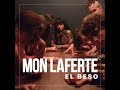 Mon Laferte - El Beso (letra)