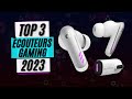 Top 3 meilleur ecouteur sans fil gaming 2023