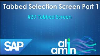 29 - Tabbed Selection Screen ( Part 1 )