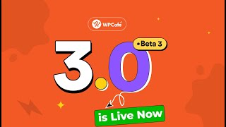 WPCafe 3.0 Beta Is Live! Rebuilt for Your Restaurant Restaurant Business – Faster, Smarter, Smoother