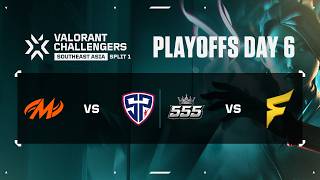 MTV vs. SP / 555 vs. FCY — VALORANT Challengers SEA 2026 Split 1 — Playoffs — Day 6