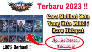 Cara Melihat Skin Yang Kita Miliki Di ML 2023