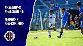 Bastidores do Paulistão A4: Lemense x Grêmio São-Carlense