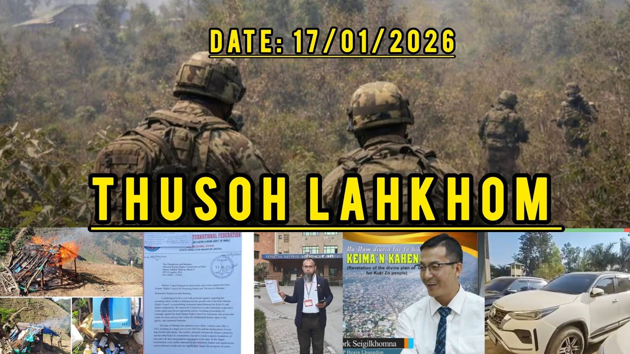 THUSOH LAHKHOM Date 17 January 2026