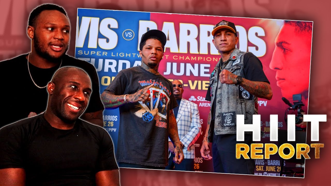 Gervonta 'Tank' DAVIS vs BARRIOS Predictions HIIT Report (7) YouTube
