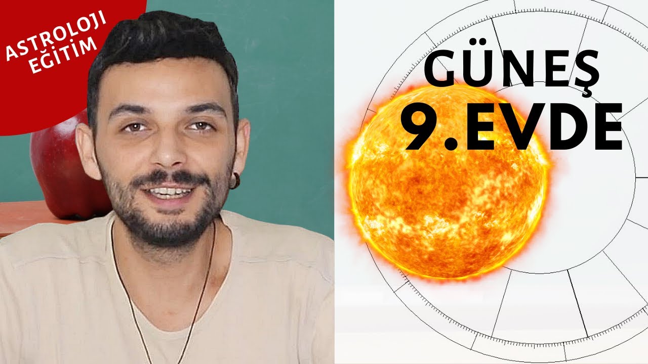 gunes 9 evde burclarda kariyer ve karakter kenan yasin ile astroloji youtube