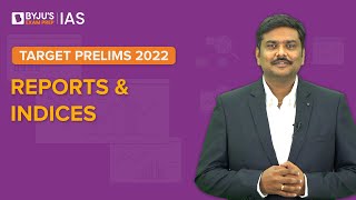 Free Crash Course: Target Prelims 2022 | Reports and Indices | UPSC CSE | IAS Exam