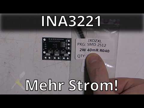 BitBastelei #697 - INA3221 Shunt Modification: More Current.