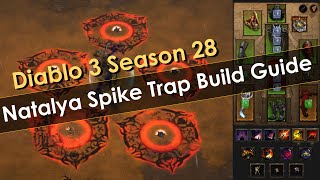 Natalya Spike Trap Build Guide Diablo 3 Season 28