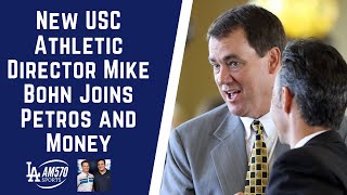 Usc athletic director mike bohn joins the petros and money show