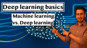 أساسيات التعلم العميق | Machine learning vs Deep learning