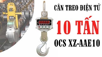 Cân treo 10 tấn Cân móc cẩu điện tử 10 tấn OCS XZ-AAE10