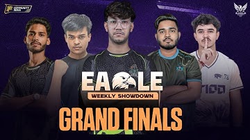 EAGLE WEEKLY SHOWDOWN GRAND FINALS ||  TSG , S8UL , RGE , RISING GODS , GWM , ASSASIANS ARMY AND ETC