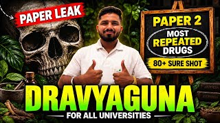 Dravyaguna (Paper 2): Most Imp. Drugs || BAMS 2nd prof #dravyaguna_imp_drugs