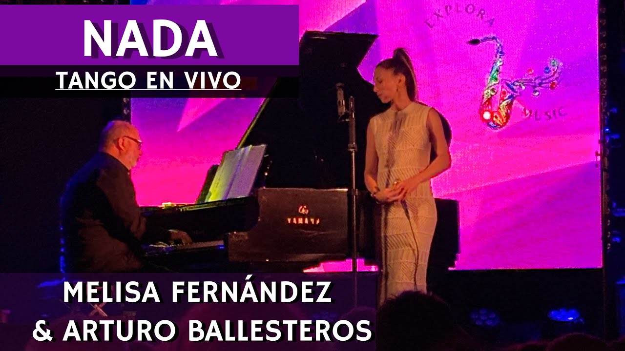 NADA (Tango) Melisa Fernández & Arturo Ballesteros #envivo