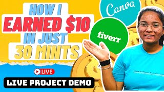 I earned $10 in 30 minutes | Canva and Fiverr | Episode 4 | Shruti Rajput