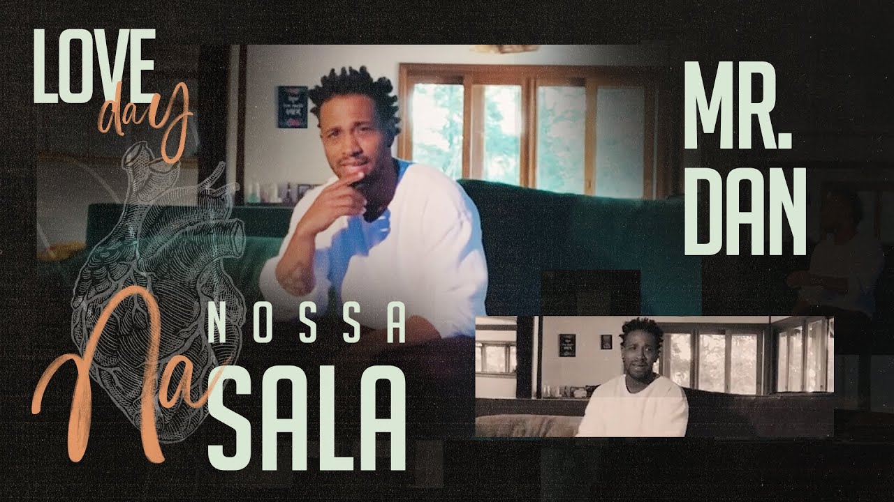 ANALAGA & Mr. DAN - Na Nossa Sala (Clipe Oficial) [Love Day]