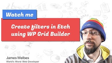 Adding filters in Etch (using WP Grid Builder)
