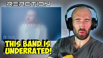 INVENT ANIMATE - HEAVENER [FIRST TIME REACTION]