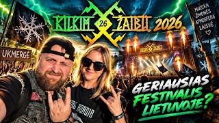 KILKIM ŽAIBU 2026  Geriausias festivalis Lietuvoje? | VLOGAS