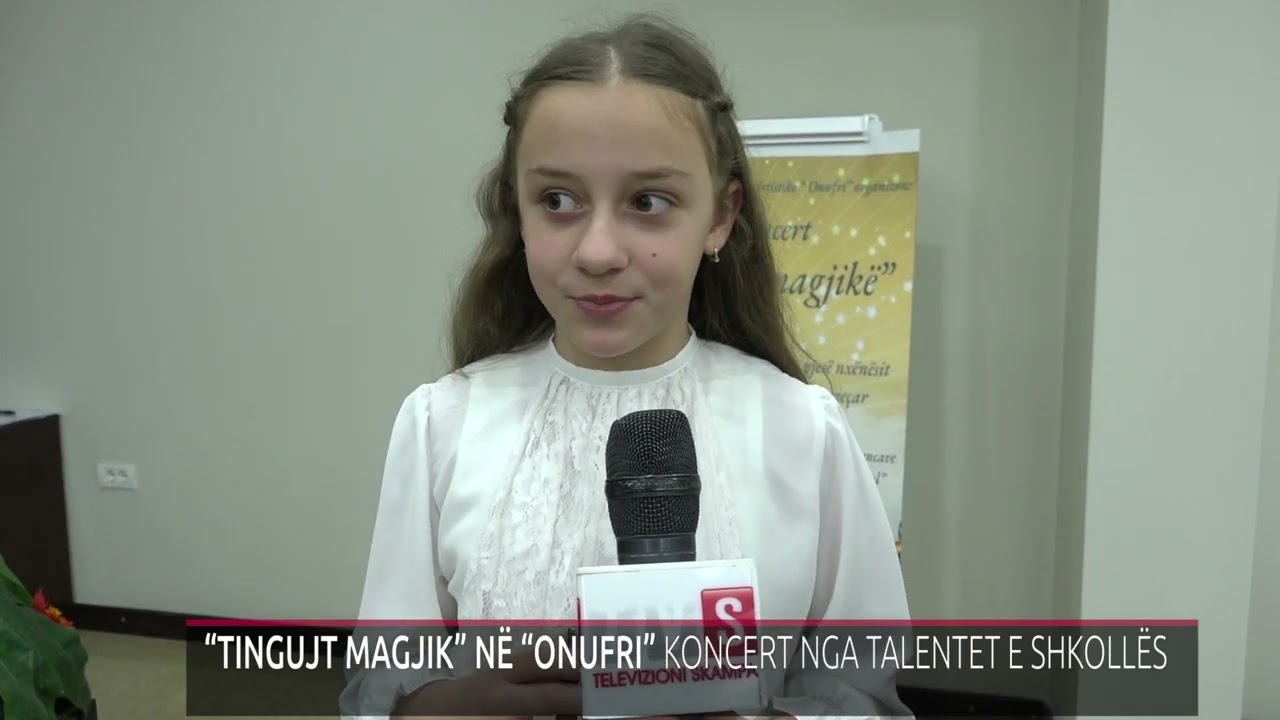 “TINGUJT MAGJIK” NË “ONUFRI”
