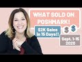 WHAT SOLD on Poshmark September 1-15, 2020! Frye, Lululemon, Zara & MORE! Sales Over $2K in 15 Days!