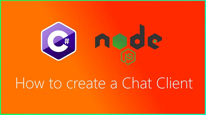 Tutorial | How to Create a C# / CSharp / Node.JS / Javascript Based Websocket Chat (Client & Server)