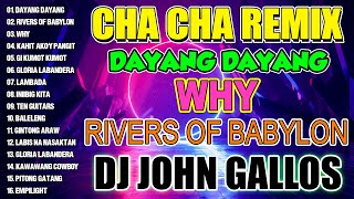 🇵🇭 [NEW] ❤💛🧡DAYANG DAYANG - Nonstop Cha Cha Remix 2024 - Bagong Nonstop DJ JOHN GALLOS 2024.💥