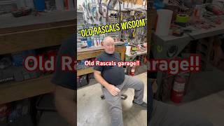 Old RASCALS garage WISDOM!! Almost 80,still SHARP!!