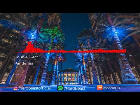 Double F-ect - Pandemia (hardstyle)