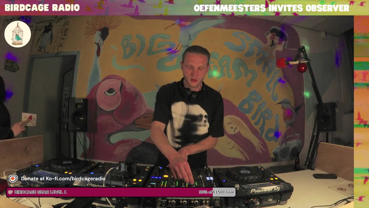 Observer - Techno Mix - Oefenmeesters invites at Birdcage