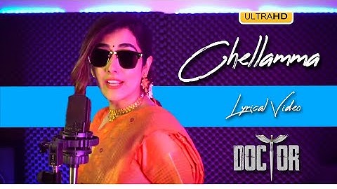 Chellamma | Lyrical Video | Doctor