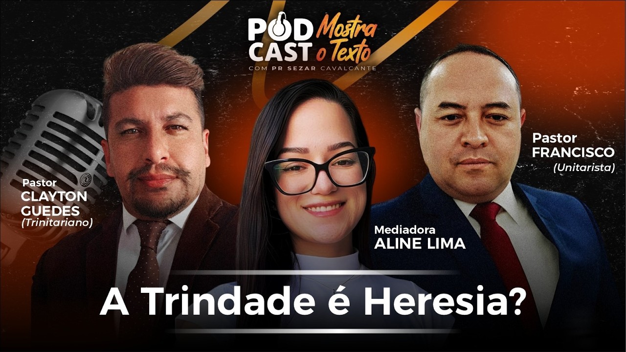 A TRINDADE É HERESIA?  ALINE LIMA, PR CLAYTON GUEDES E PR. FRANCISCO FERREIRA - 23/02/26 - (AO VIVO)