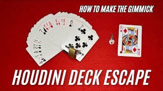 Houdini Deck Escape How To Make The Gimmick