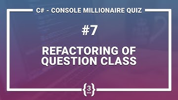 C# TUTORIAL FOR BEGINNERS - REFACTORING A CODE  #7
