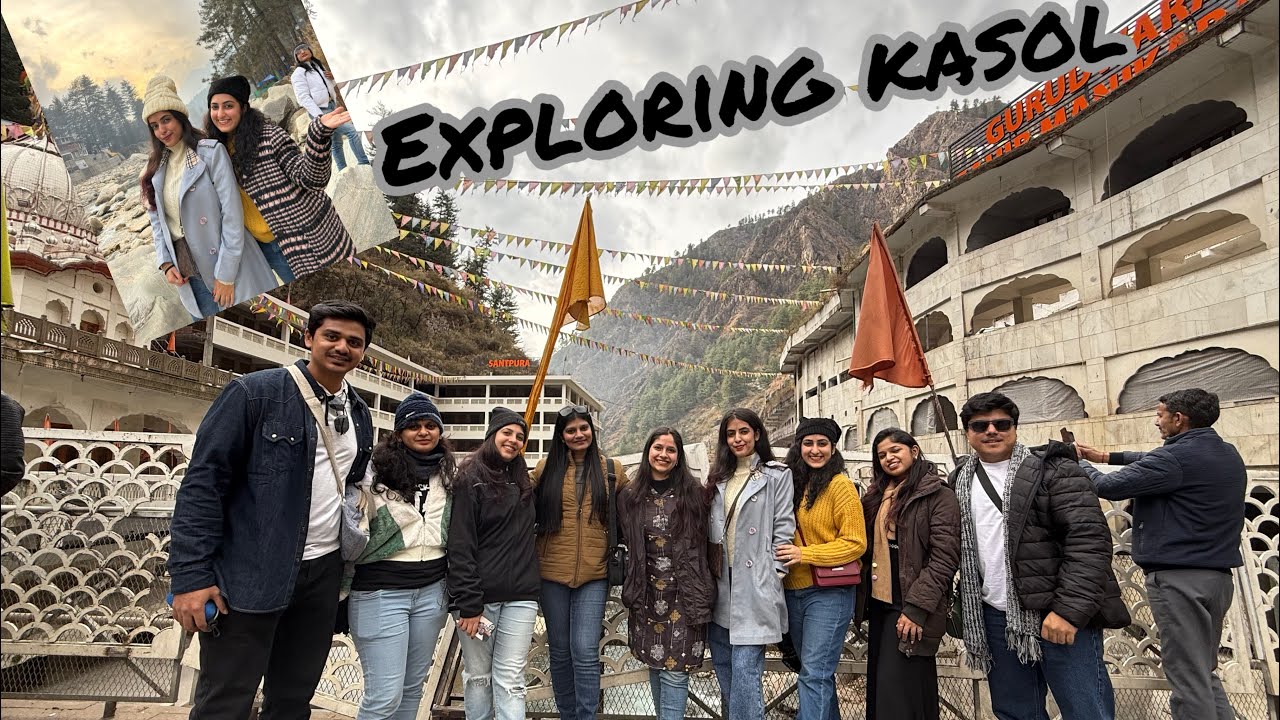 Exploring Kasol in 48 Hours 📍🏔️ 