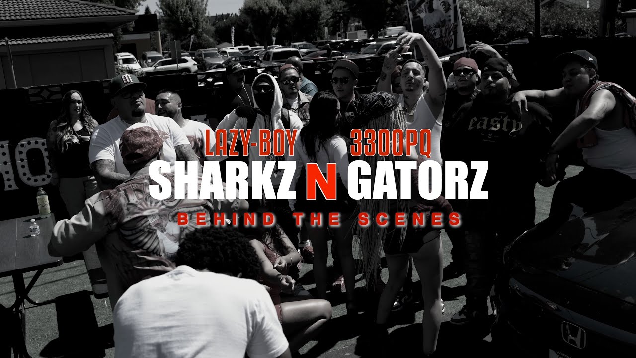Lazy-Boy & 3300PQ - Sharkz N Gatorz [Behind the scenes] Shot by ...