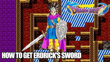Dragon Quest I - How to Get Erdrick