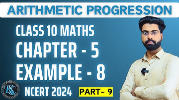 Class 10 Math Chapter 5 | Example 8 | Arithmetic Progression | CBSE | NCERT 2024 | #cbse #ncert