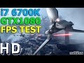 STAR WARS: BATTLEFRONT | GTX1080 + I7 6700K TEST