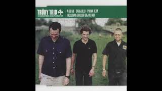 Trüby Trio - Prima Vera